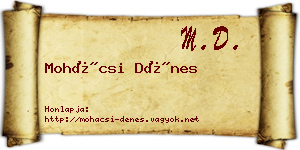 Mohácsi Dénes névjegykártya