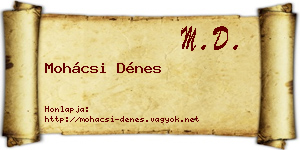 Mohácsi Dénes névjegykártya